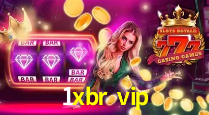 Descubra o Mundo do Cassino Online com 1xbr vip